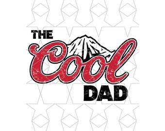 The Cool Dad Sublimation PNG, Dad png,Padre Png, Rustic Png, Daddy Png, Fathers Day Png, Present Png, Descarga digital