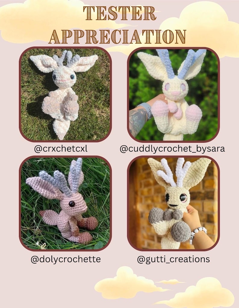 Pu&ograve; includere: Un collage di quattro figure di animali all'uncinetto, con grandi orecchie e corna. Le figure sono in vari colori, tra cui crema, rosa e grigio. Il testo "TESTER APPRECIATION" &egrave; in alto, con i nomi utente dei social media sotto.