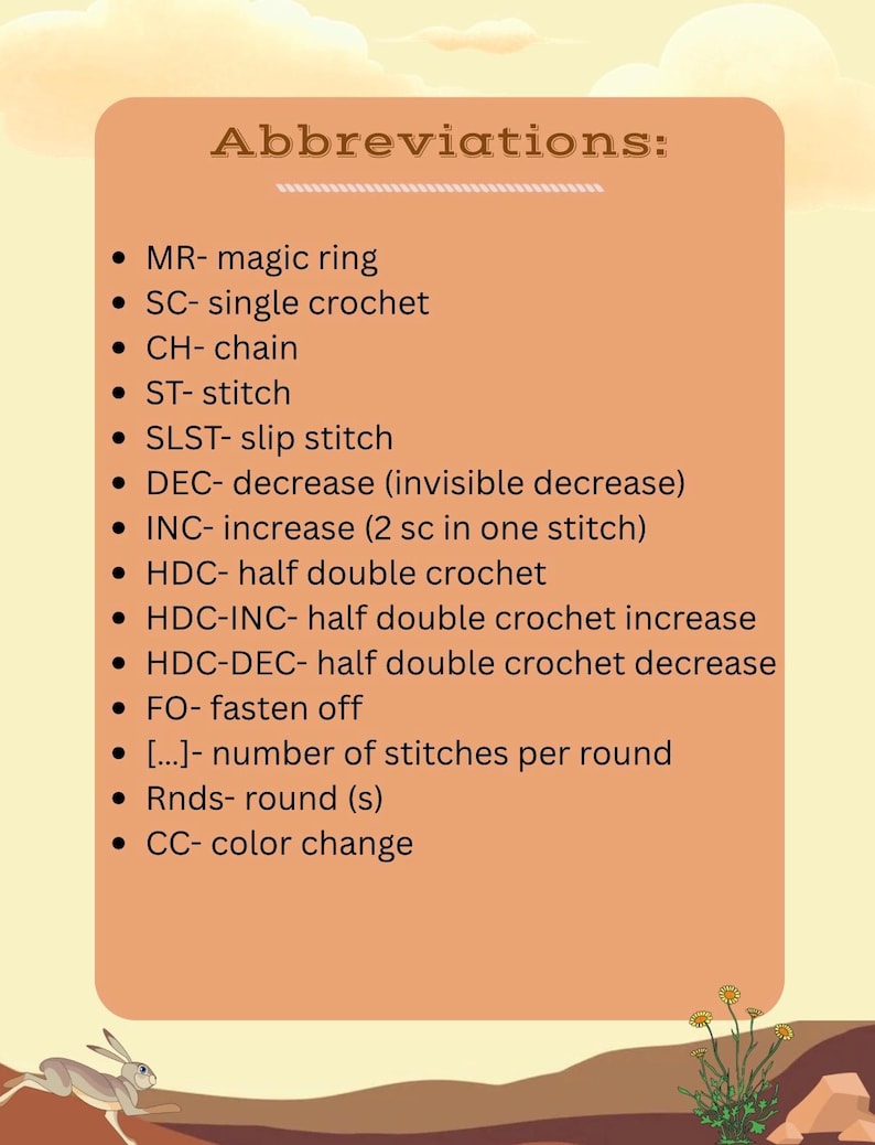 Pu&ograve; includere: Una scheda arancione-marrone con il titolo "Abbreviations:" e un elenco di termini all'uncinetto. L'elenco include termini come "magic ring", "single crochet" e "color change". Un coniglio e dei fiori sono in basso.