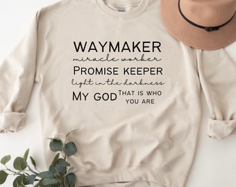 Christian sweatshirt | Waymaker | religious shirts for women | bible verse shirt | faith shirts | religious gifts