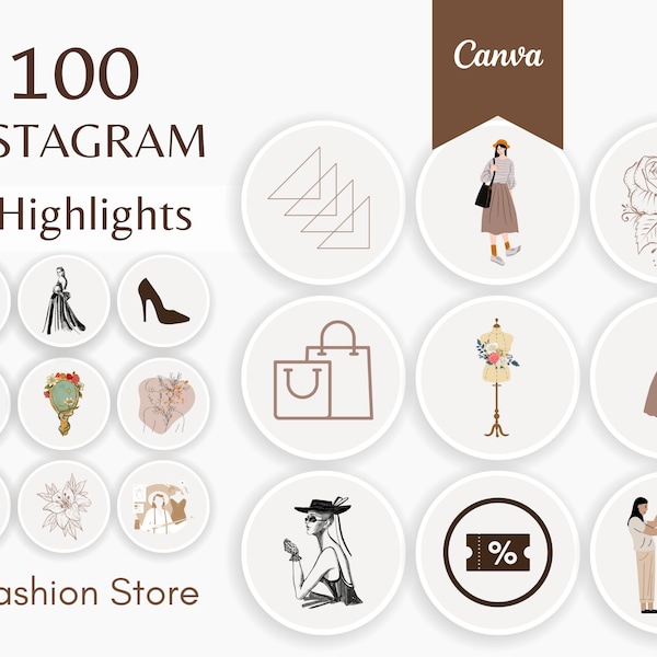 100 Instagram Highlights Covers Fashion Business Templates - Neutral, Minimal, Elegant Canva Graphics - Social Media Icons for Clothing Shops