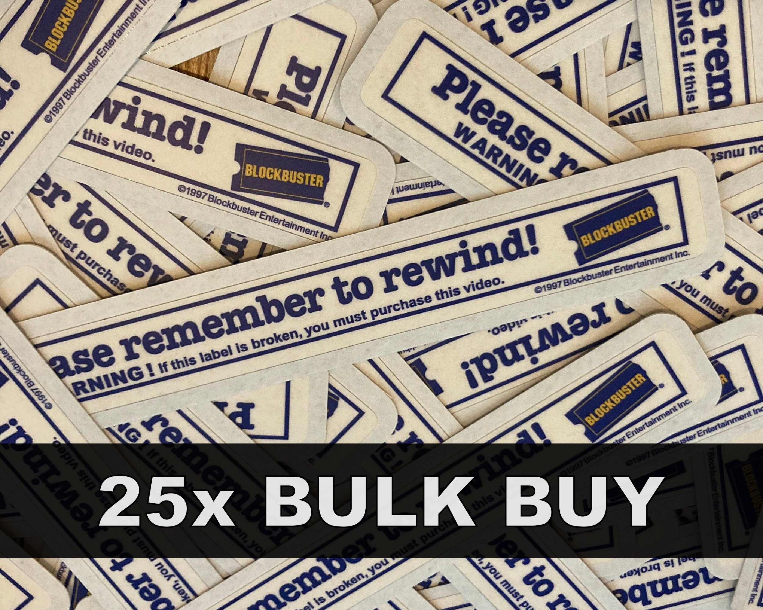 25X BULK BUY! Please Remember to Rewind - Blockbuster Video