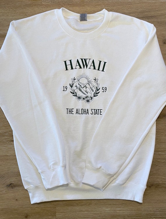 Hawaii the Aloha State Embroidered Crewneck Sweatshirt | Etsy