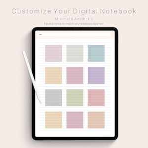 May include: A digital notebook app interface with a selection of neutral colored backgrounds to customize the look. The text on the screen reads "Customize Your Digital Notebook Minimal & Aesthetic Neutral tones to match any notebook/planner".