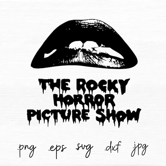 The Rocky Horror Picture Show Svg Png Eps Dxf Jpg Cricut | Etsy