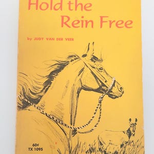 Hold the Rein Free Judy Van Der Veer 1966 Vintage Scholastic Paperback PB