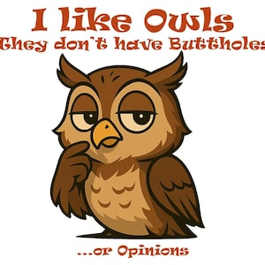 Cute Owl Graphic Tee, I Like Owls Shirt, Unisex Cotton T-Shirt, Animal Lover Gift, Nature Theme Apparel, Funny Owl Design, Mens Funny Gift