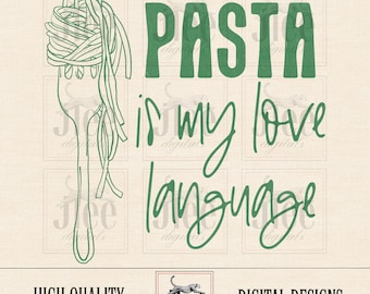 Pasta Is My Love Language PNG, Retro Food Design (Digital Download)