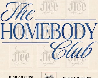 Homebody Club PNG Design: Classy Introvert Digital Art