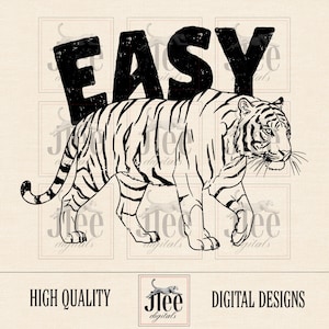 Easy Tiger png,Digital Design,Tshirt png,Trendy designs,Aesthetic png,Digital Download,Retro png,Grunge png,Edgy png,Trendy png,Tiger png