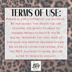 May include: A digital design terms of use document with a leopard print background. The text states personal and commercial use is allowed, but the design cannot be shared, sold, or altered. The document includes the logo of "Jee digitals."