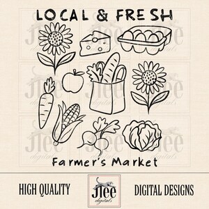May include: Black and white line art illustration featuring various farmer's market produce, including sunflowers, cheese, eggs, a carrot, an apple, a bag of vegetables, corn, radishes, and a cabbage. The text "Local & Fresh" and "Farmer's Market" are included.