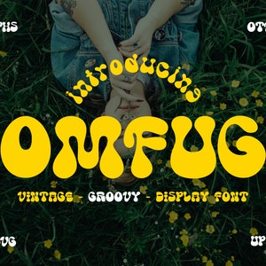 OMFUG Retro - a vintage groovy font
