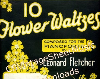 Ten 10 Flower Waltzes - Sheet Music Album Download, 1930s Music, Leonard Fletcher, Piano & Accordion, Vintage Posters, Nature Themes Music