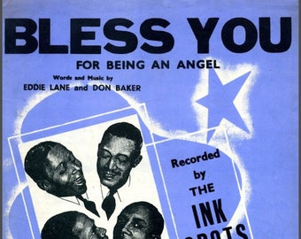 Bless You For Being An Angel, Sheet music download, Ink Spots, Words & Music Lane, Baker, 1930s Song, Voice, Piano, Accordion, Guitar, Banjo