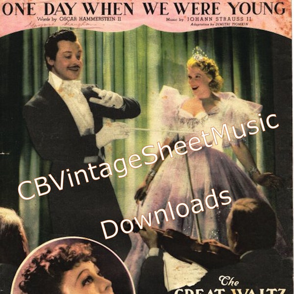 One Day When We Were Young - Vintage Sheet Music Download, 1930s Film The Great Waltz', 1938, Piano, Voice, Ukelele, Printable PDF