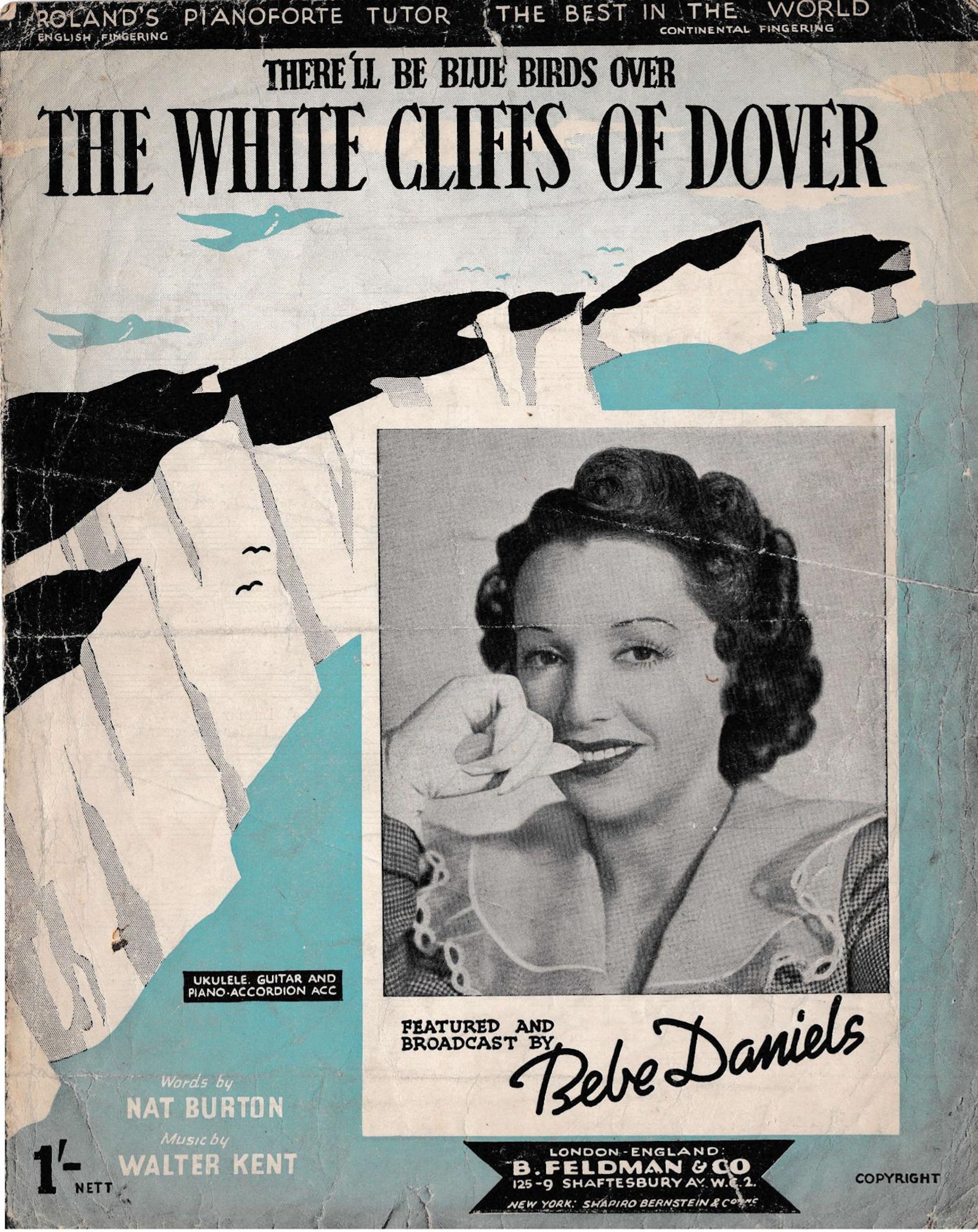 The White Cliffs of Dover There'll Be Bluebirds Over Sheet Music