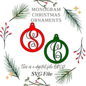Initial Holiday Ornaments SVG, Initial Ornament SVG File, Initial Christmas Ornaments, Gift Tags, Glowforge Cutting File Christmas