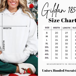 May include: A white Unisex Hooded Sweatshirt with a size chart showing measurements in inches. The chart lists sizes S to 5XL, with corresponding width, length, and sleeve measurements. The sweatshirt is made by Gildan, model 18500.