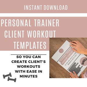 May include: A printable personal trainer program template bundle. The image shows a hand holding a page with the text "Personal Trainer Program Template" and "So you can create client workouts with ease".
