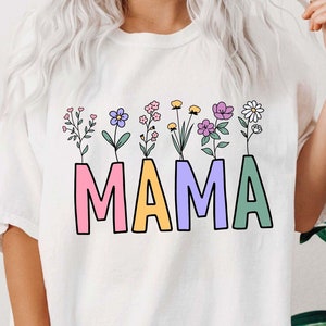 Mama Flowers SVG, Floral Mama SVG, Fête des mères SVG, Mama SVG, Wildflowers SVG, Mom Mode SVG, Mama Vibes SVG, Hippie SVG, Maman Shirt SVG, PNG