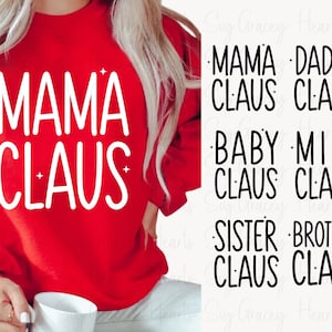 mama claus svg, daddy claus svg, mini claus svg, family claus svg, family christmas svg, weihnachten svg, weihnachten svg
