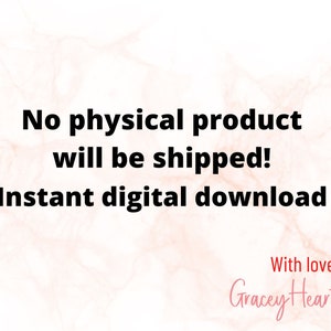 May include: Text overlay on a pink and white marble background. The text reads "No physical product will be shipped! Instant digital download. With love, Gracey Hearts Svg".