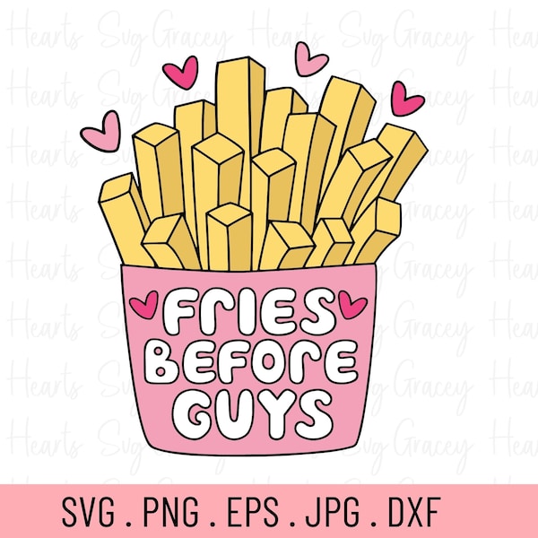 fries before guys svg, fries before guys, valentine svg, valentine shirt svg, retro valentine Svg, fries valentines svg, Sublimation png