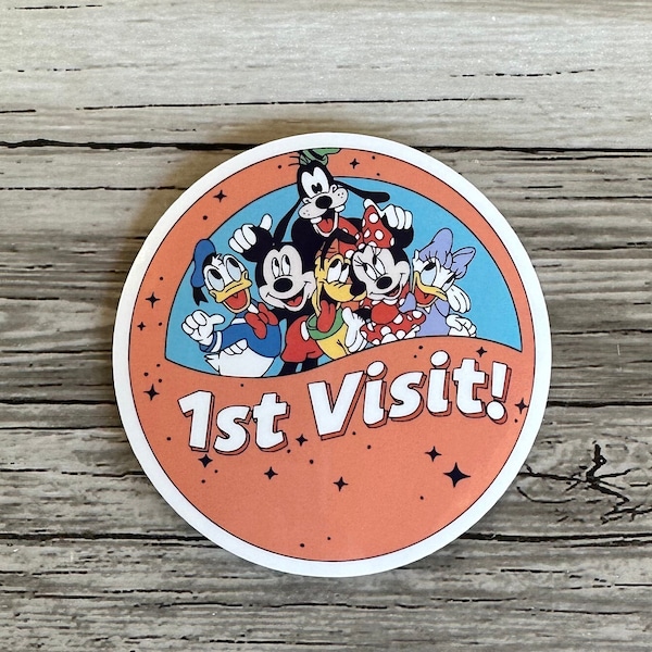 First Visit Button Sticker | Disneyland Sticker | Disneyworld Sticker | Hydroflask | Journal | Scrapbooking | Planner