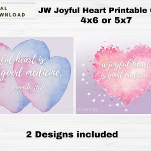 JW Joyful Heart Is Good Medicine Printable Card