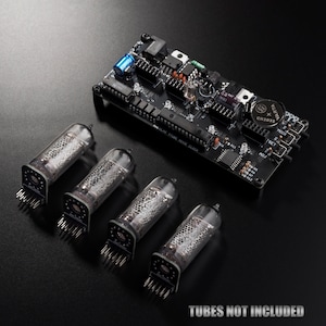 May include: A black circuit board with various components, including a battery, a chip, and a few connectors. Four clear glass vacuum tubes with metal pins are arranged in a row below the board. The text "TUBES NOT INCLUDED" is printed below the tubes.