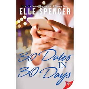 Puede incluir: Portada de libro con una mujer usando un teléfono inteligente con el título "30 Citas en 30 Días" en texto azul.