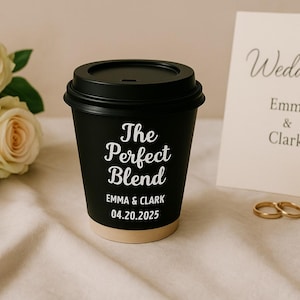Tazzine da caffè nero The Perfect Blend - Bomboniere di carta personalizzate con coperchio, tazze rustiche personalizzate da asporto per addio al nubilato o eventi autunnali
