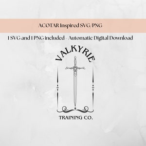 Valkyrie Training Co. ACOTAR SVG Descarga digital, valkyrie, nesta archeron, gwyn, emerie, acosf, Sarah J Maas Design