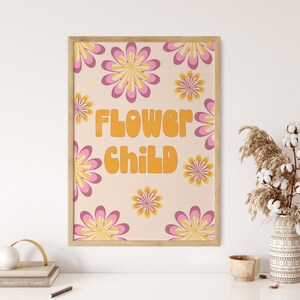 Floral Pattern Wall Art, Flower Child Wall Print, 70s Wall Art Print, Retro Livingroom Decor, 60s Retro Poster, Hippie Bedroom Decor