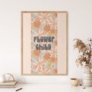 Flower Child Art Print, Floral Pattern Wall Decor, 70s Retro Wall Hanging, Colorful Vintage Poster, 60s Wall Art, Psychedelic Hippie Poster