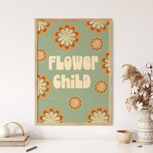 Flower Child Wall Art, Floral Pattern Art Print, 70s Wall Art Print, Retro Livingroom Decor, Psychedelic Art, Hippie Bedroom Decor