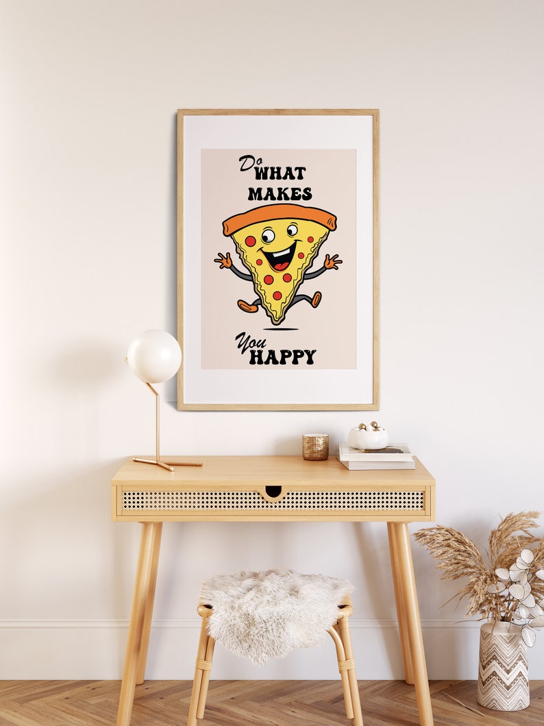 Positive Quote Wall Print, Do What Makes You Happy Art Poster, Kitchen Wall Art, Trendy 70s Retro Pizza Poster, Hippie Groovy Art Decor image 2