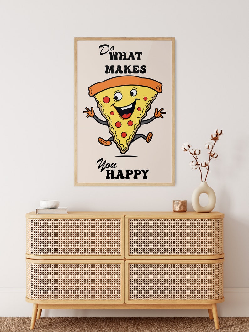 Positive Quote Wall Print, Do What Makes You Happy Art Poster, Kitchen Wall Art, Trendy 70s Retro Pizza Poster, Hippie Groovy Art Decor image 6