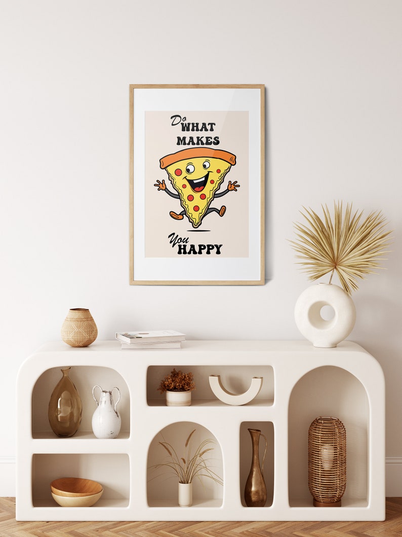 Positive Quote Wall Print, Do What Makes You Happy Art Poster, Kitchen Wall Art, Trendy 70s Retro Pizza Poster, Hippie Groovy Art Decor image 7