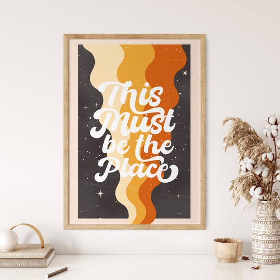 This Must Be The Place Art, 70s Wall Art Print, Flower Child Poster, Psychedelic Art Decor, Colorful Retro Print, Cosmic Wall Art Print