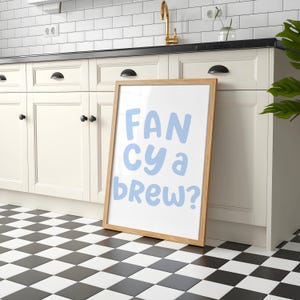 Fancy A Brew Dusky Blue Print | Quirky Kitchen Art Poster, Trendy Kitchen Print Poster, Blue Kitchen Prints, Yorkshire Tea Wall Art Prints