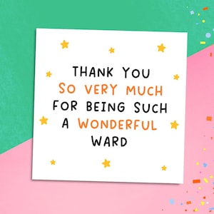Thank You So Much for Being a Wonderful Ward Card | NICU Intensive Care Staff Appreciation Thank You Card, Gratitude for Hospital Ward Card