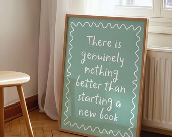Nothing Better Than a New Book Print | Reading Wall Art, Book Wall Art, Book Club Print, Reading Wall Art Decor, Cute Gift For Book Lovers