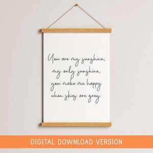 You Are My Sunshine Lyric Nursery Print DIGITAL DOWNLOAD | Digital Nursery Lyric Print, Printable You Are My Sunshine Nursery Art Digital