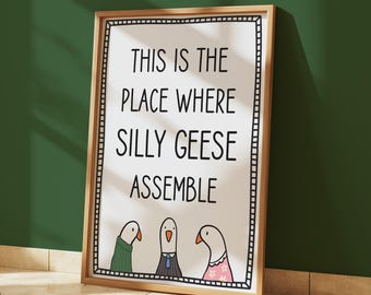The Silly Geese Club Print | Silly Goose Juice Wall Art, Silly Goose Print, Goose Nursery Print, Cottagecore Wall Art, Silly Wall Art Prints