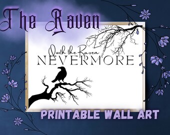 The Raven Edgar Allan Poe - Printable Gothic Victorian Wall Art Referencing the Poem [Digital Instant Download]