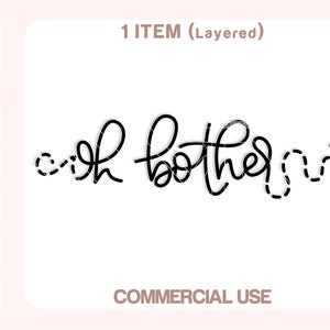 Oh Bother Svg, Oh Bother Png, Bee Svg, Oh Bother Decal, Cut files for Cricut, Silhouette.