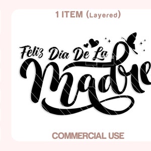 Feliz Dia De La Madre Svg, Feliz Dia De Las Madres Svg, Madre Svg, Mother's Day Spanish Svg, Mama Svg, Cut files for Cricut, Silhouette.