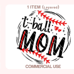 T ball Mom Svg, Tball Mom Svg, Tee-Ball Mom Svg, T-ball Mom Svg, Baseball Mom Svg, Mom Life Svg, Cut files for Cricut, Silhouette.